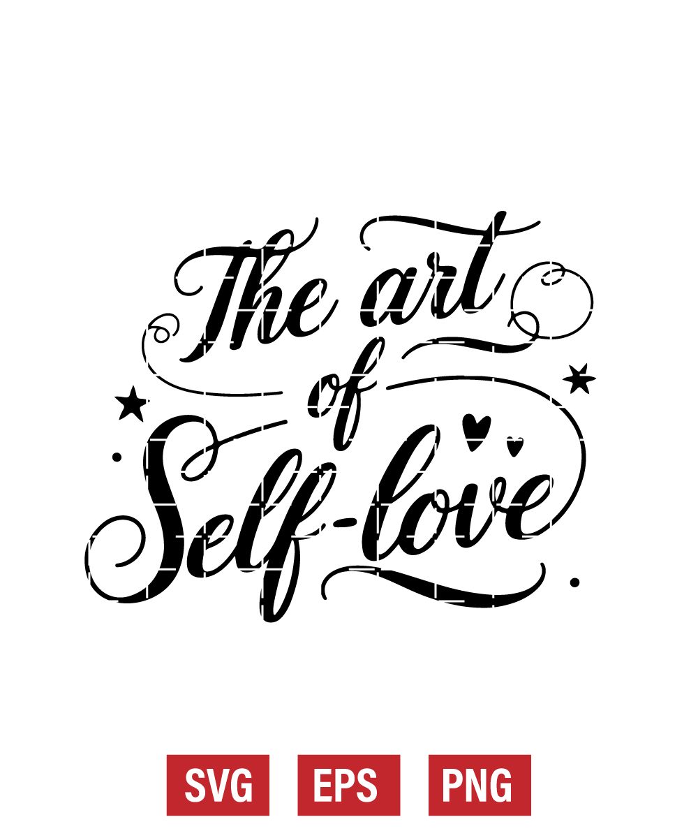 The Art of Self-Love Svg