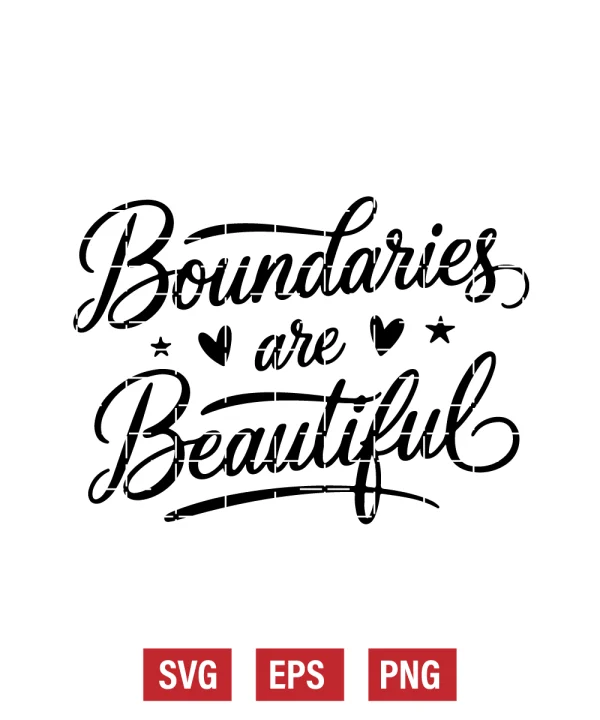Boundaries Are Beautiful Svg