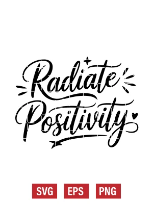 Radiate Positivity Svg