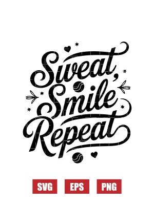 Sweat Smile Repeat Svg