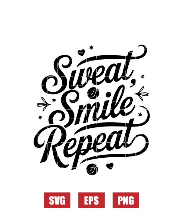 Sweat Smile Repeat Svg