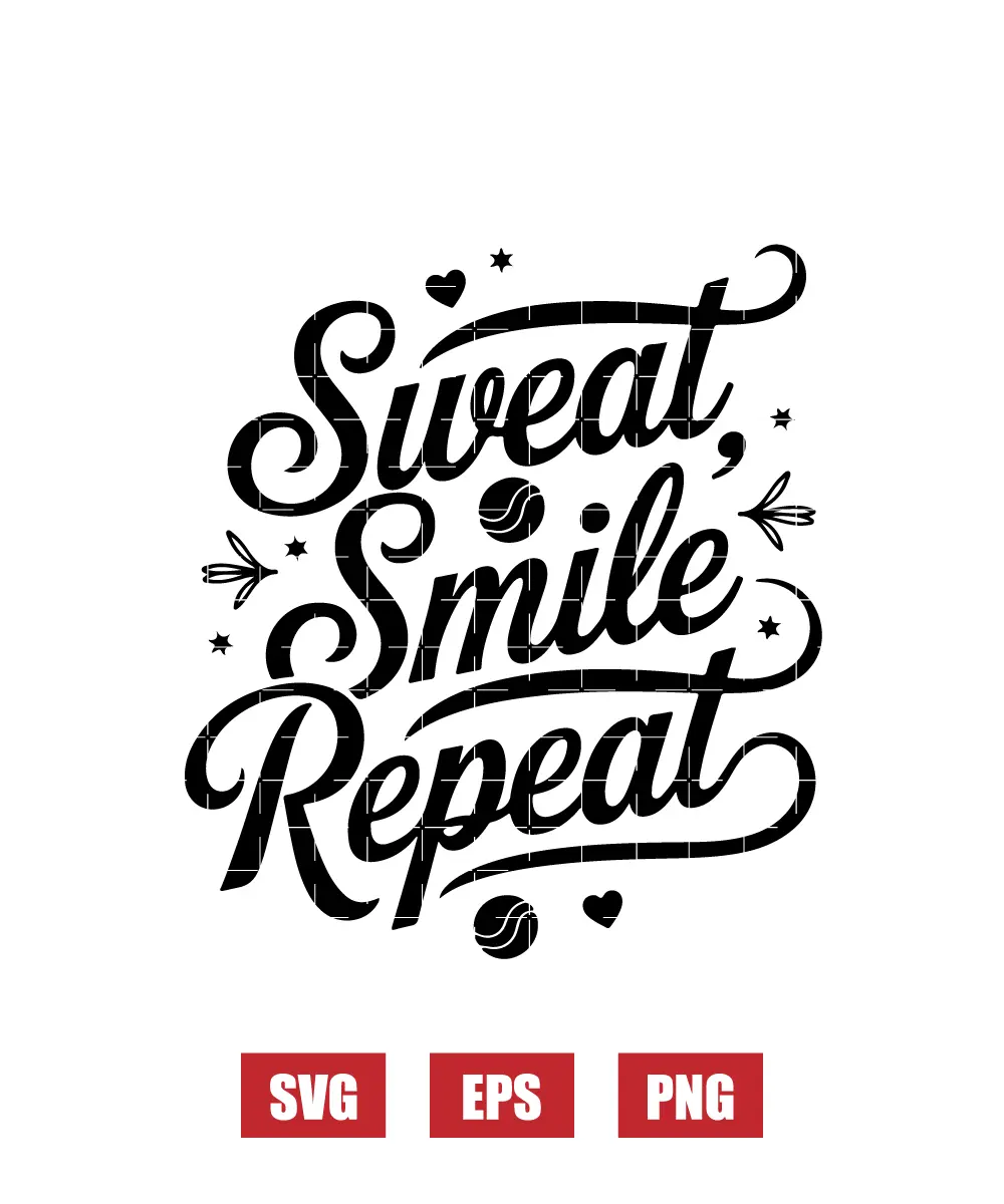 Sweat Smile Repeat Svg