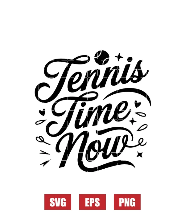 Tennis Time Now Svg