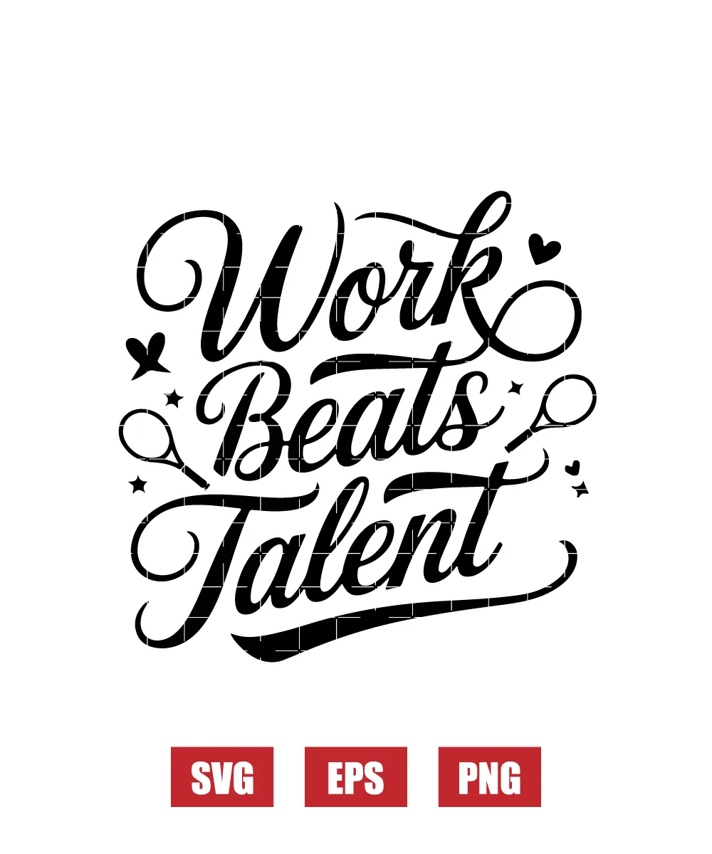 Work Beats Talent Svg