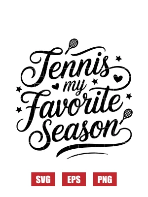 Tennis My Favorite Season Svg