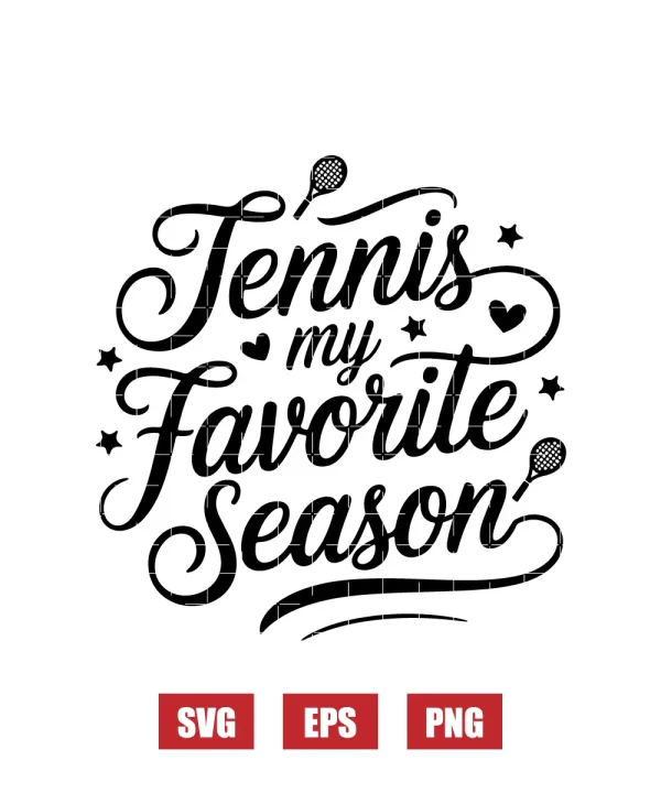 Tennis My Favorite Season Svg