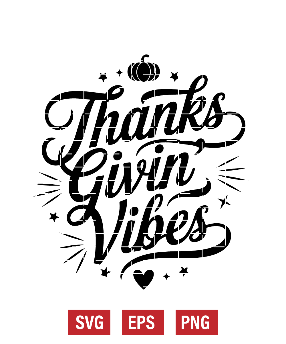 Thanks Givin' Vibes Svg