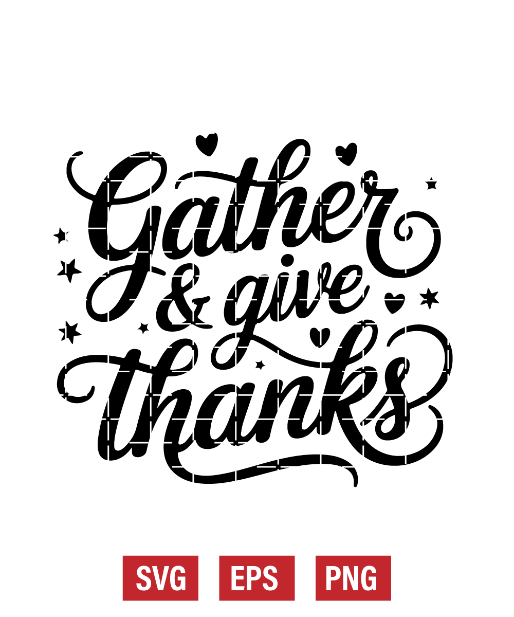 Gather & Give Thanks Svg