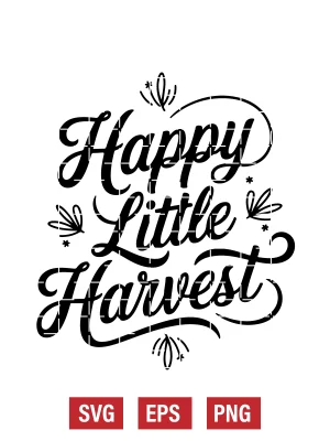 Happy Little Harvest Svg
