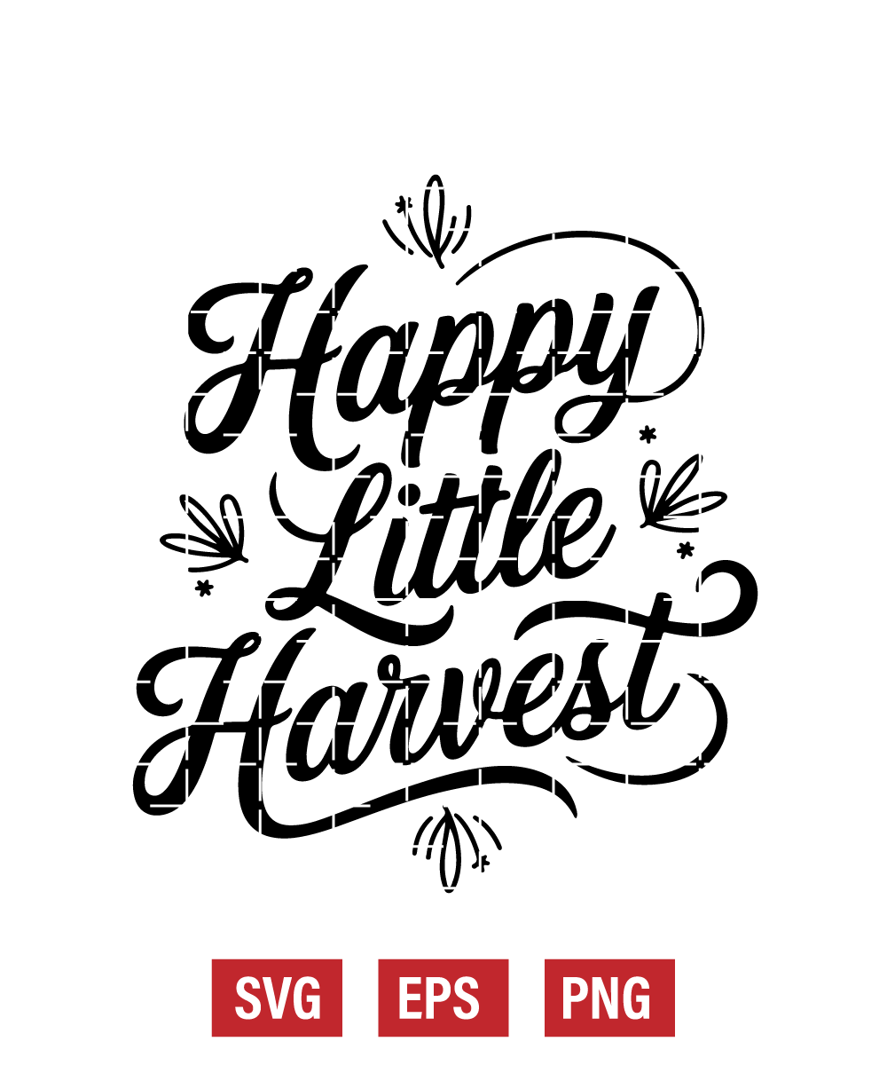 Happy Little Harvest Svg