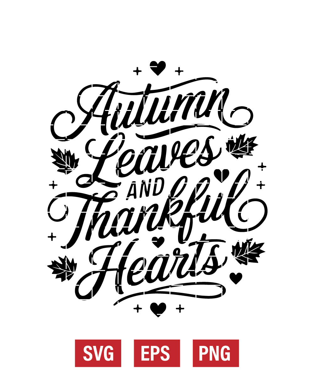 Autumn Leaves and Thankful Hearts Svg