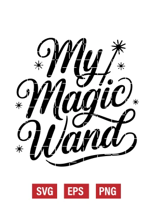 My Magic Wand Svg