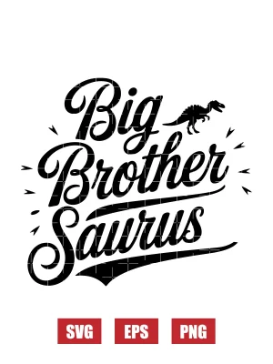 Big Brother Saurus Svg