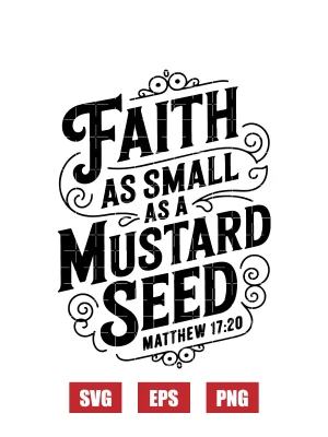 Faith as small as a mustard seed – Matthew 17:20 Svg