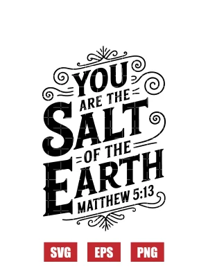 You are the salt of the earth – Matthew 5:13 Svg
