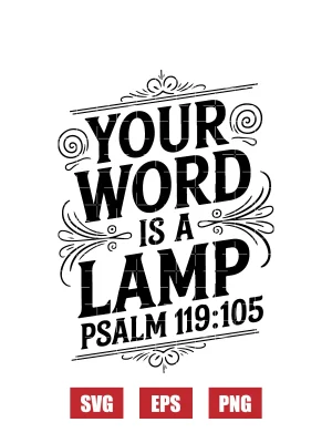 Your word is a lamp – Psalm 119:105 Svg