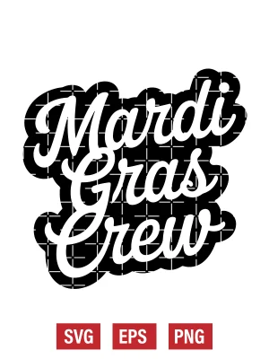 Mardi Gras Crew Svg