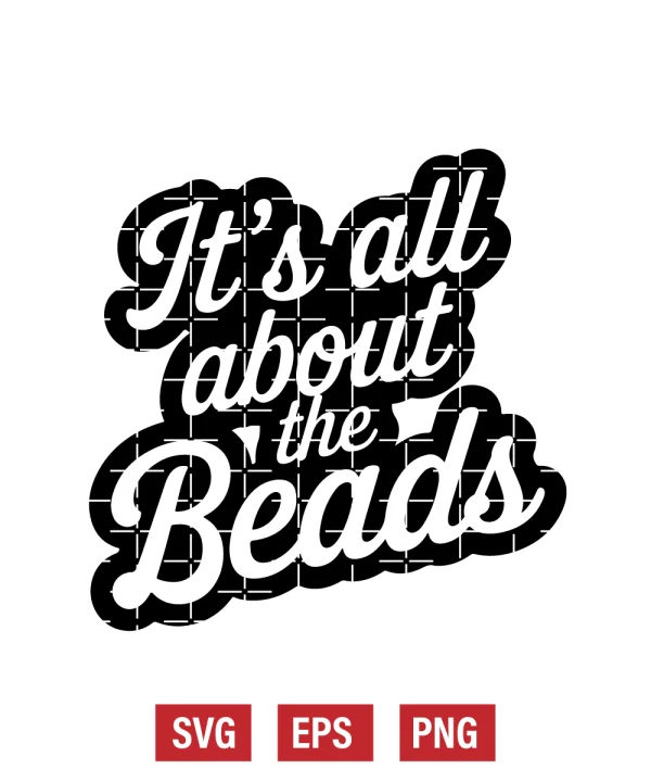 It's All About The Beads Svg