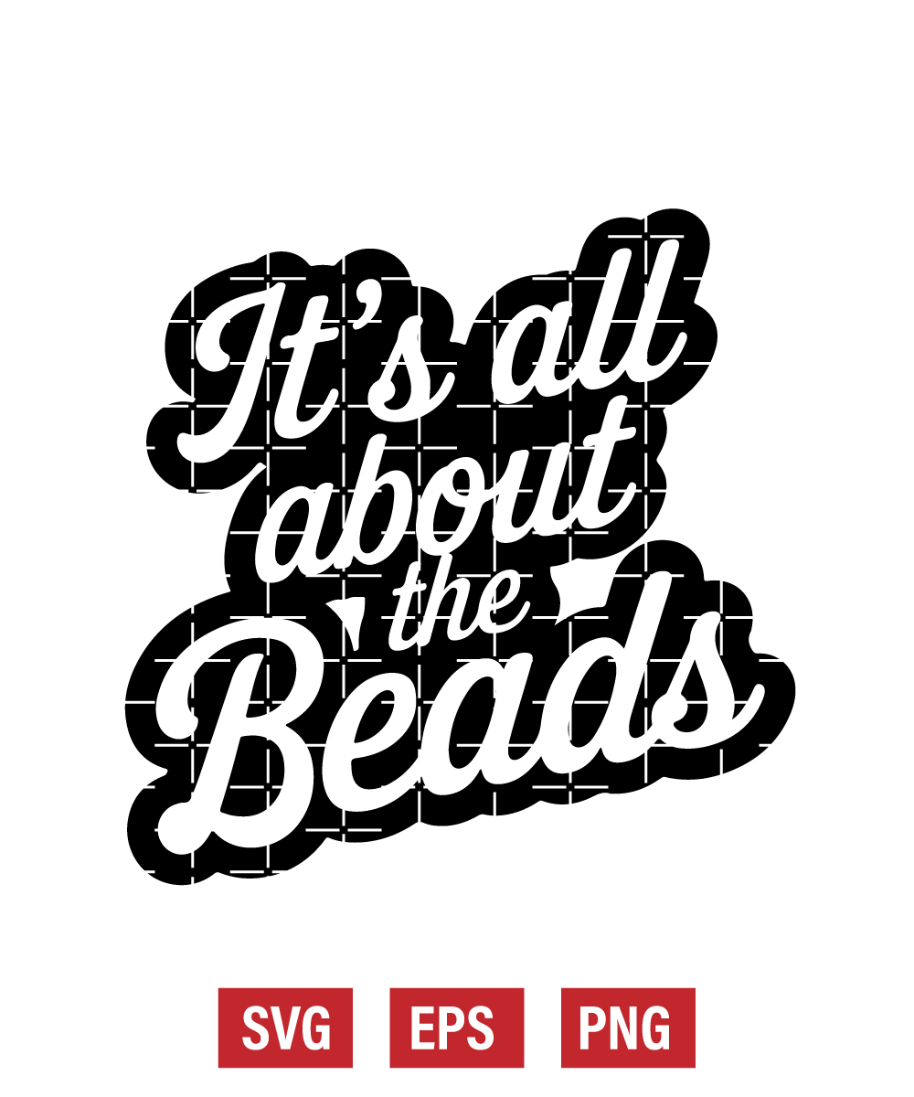 It's All About The Beads Svg