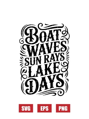 Boat Waves Sun Rays Lake Days Svg