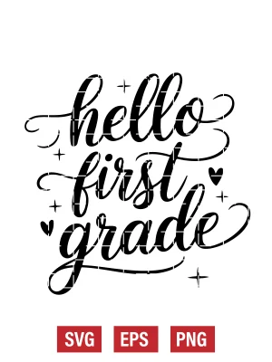 Hello First Grade Svg