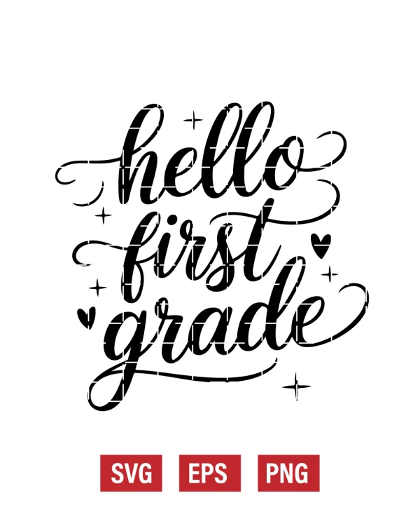 Hello First Grade Svg