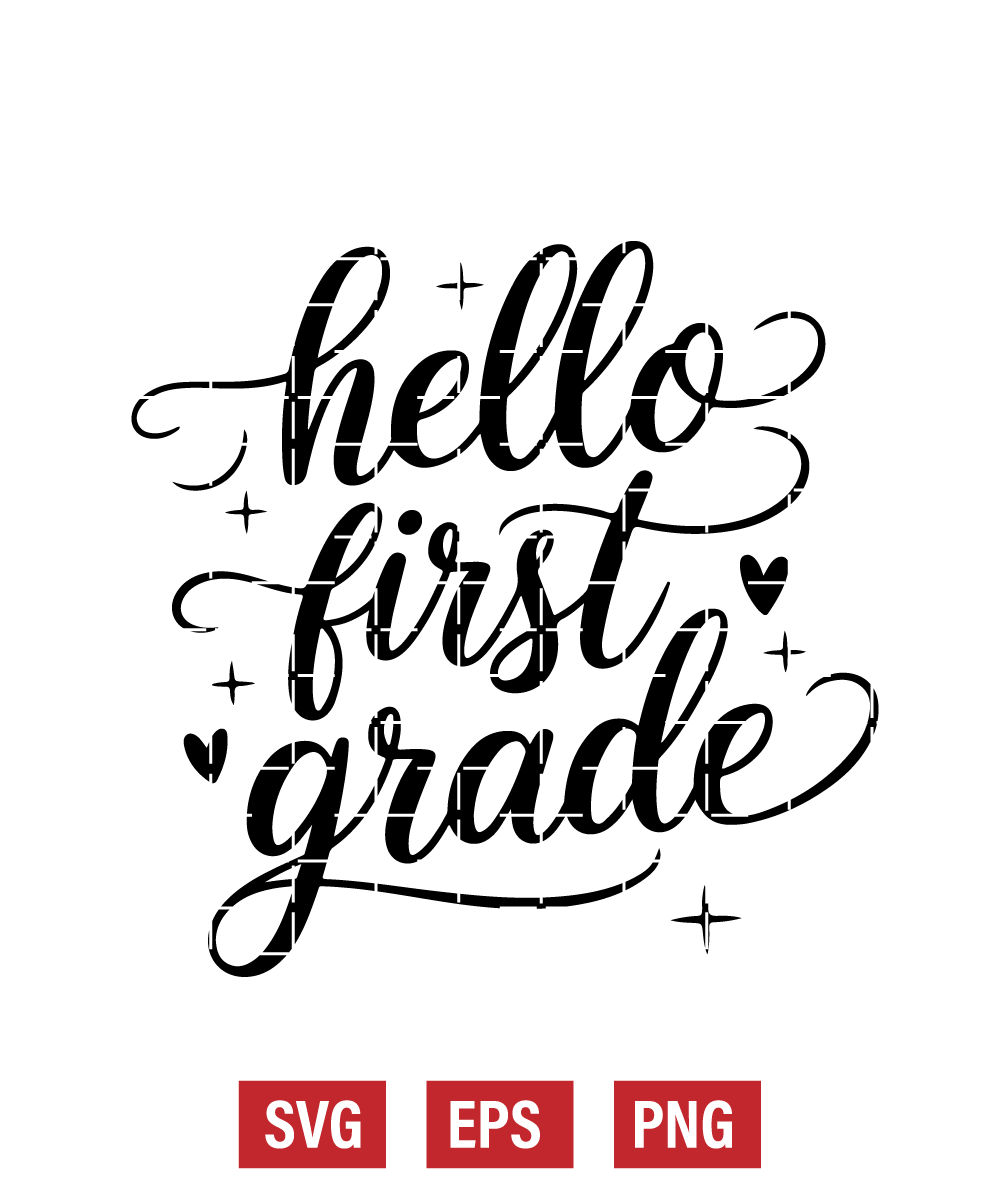 Hello First Grade Svg
