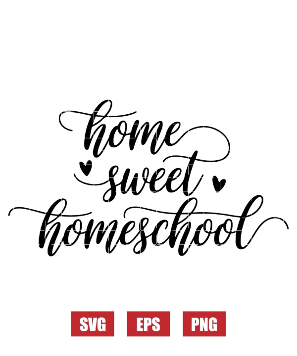 Home Sweet Homeschool Svg