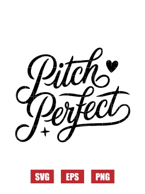 Pitch Perfect Svg