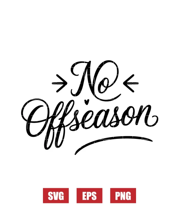 No Offseason Svg
