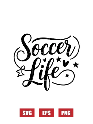 Soccer Life Svg