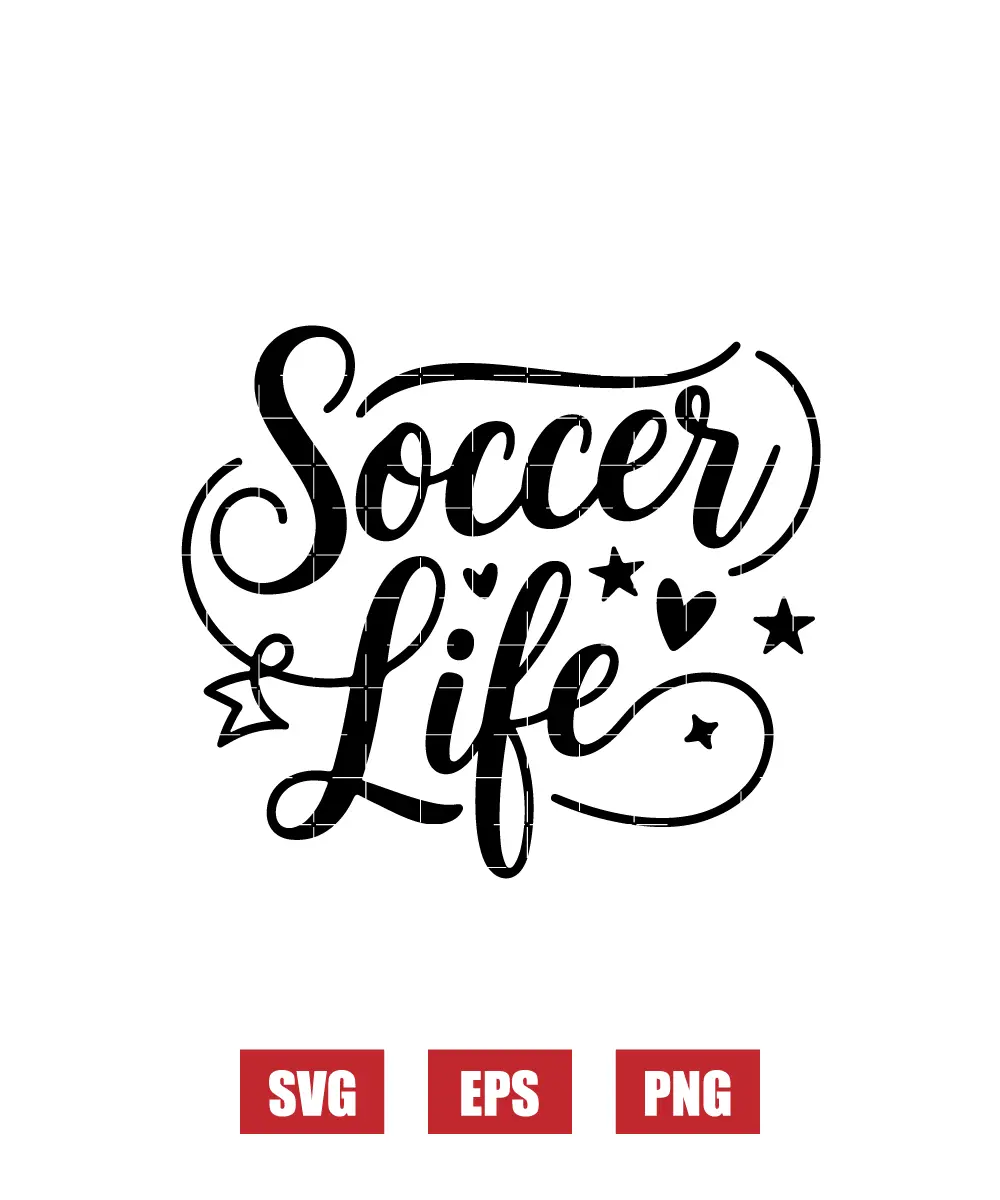 Soccer Life Svg