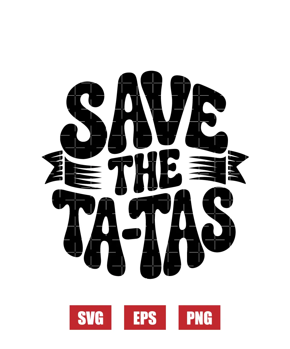 Save the Ta-Tas Svg