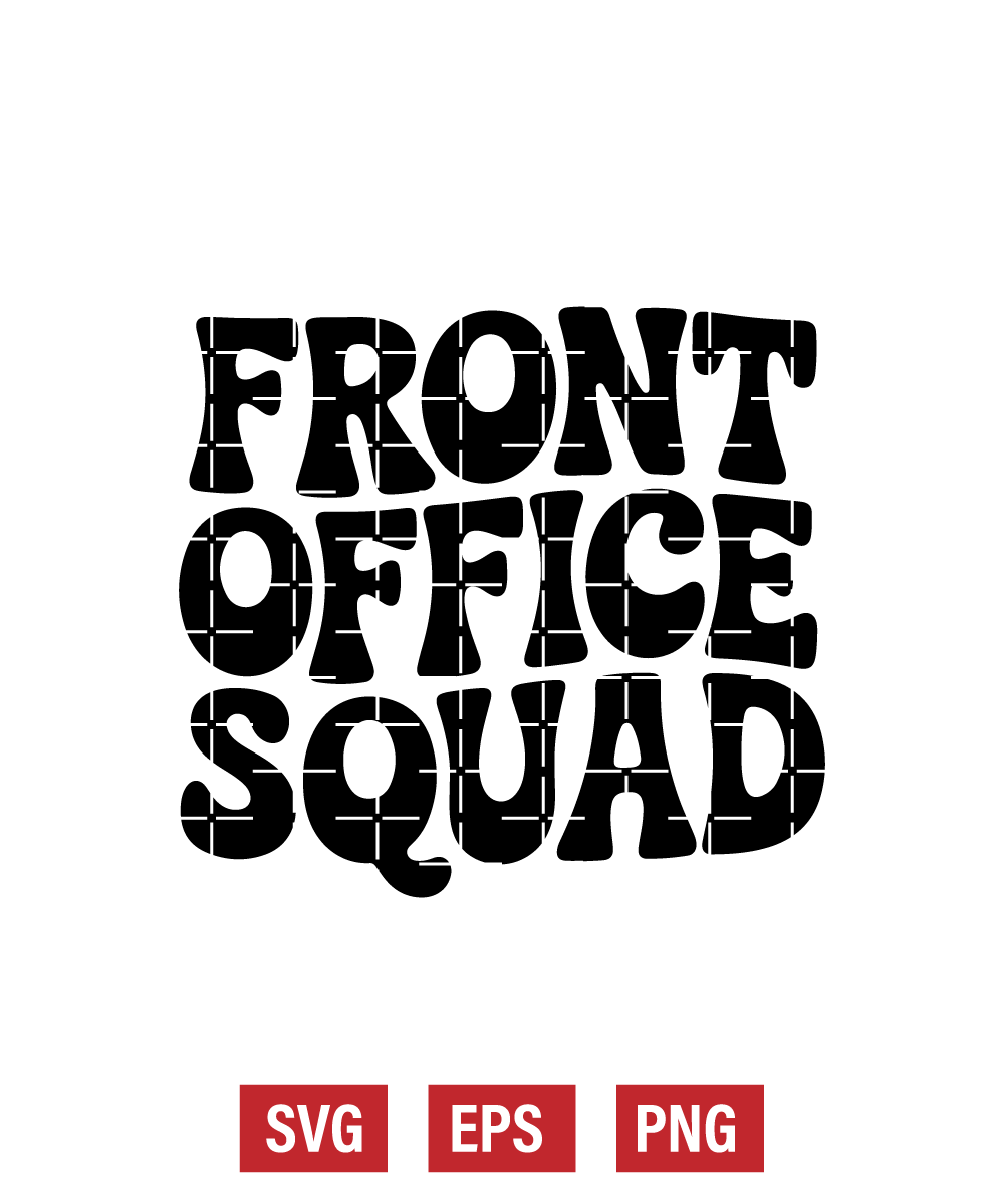 Front Office Squad Svg