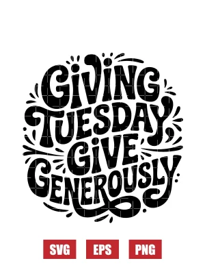 Giving Tuesday, Give Generously Svg