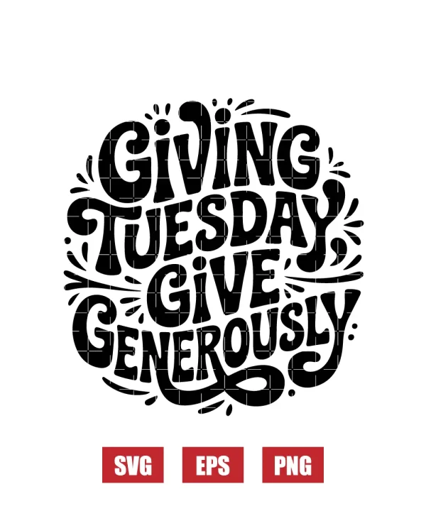 Giving Tuesday, Give Generously Svg
