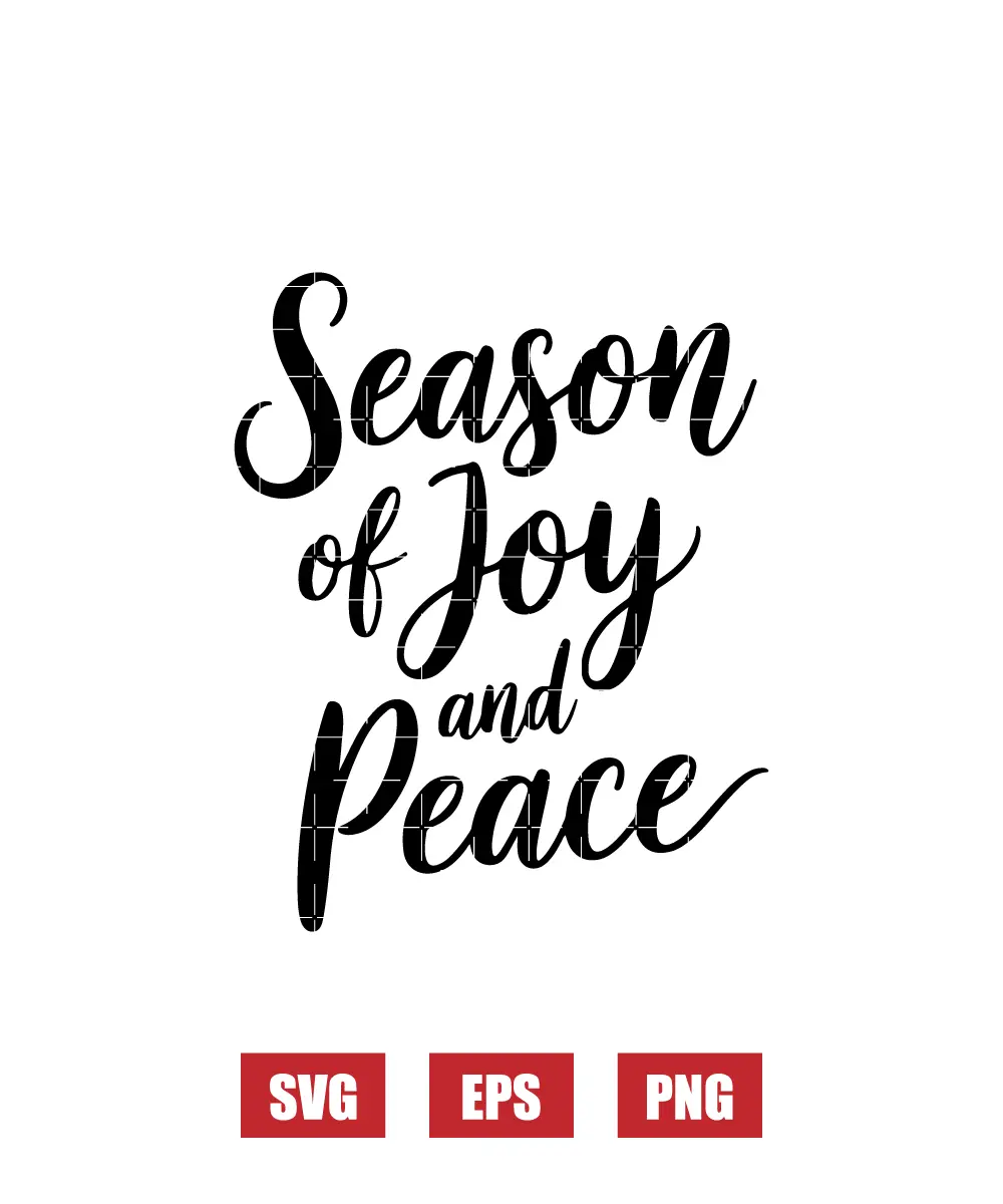 Season Of Joy And Peace Svg