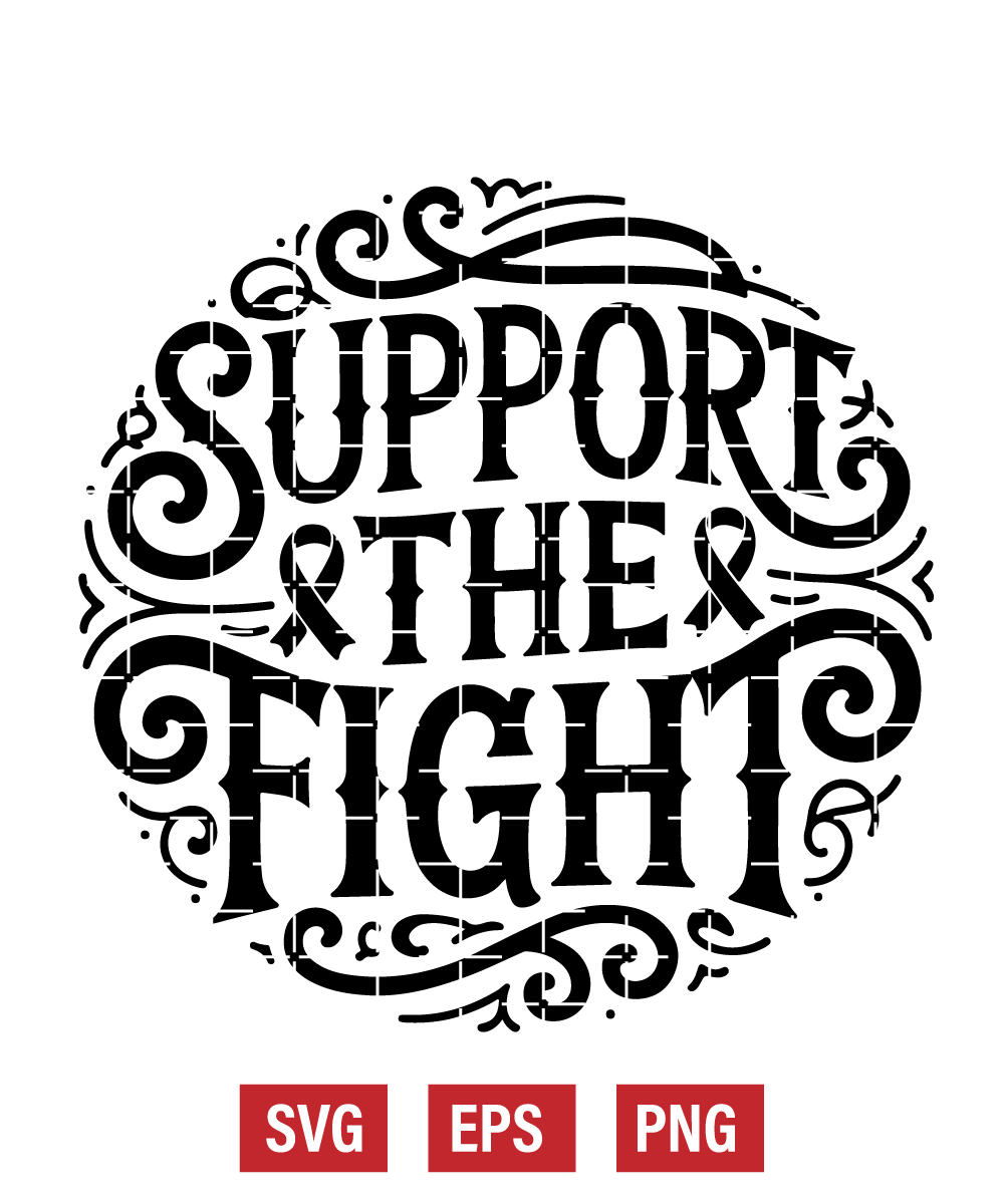 Support The Fight Svg