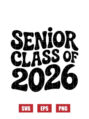 Senior Class of 2026 Svg