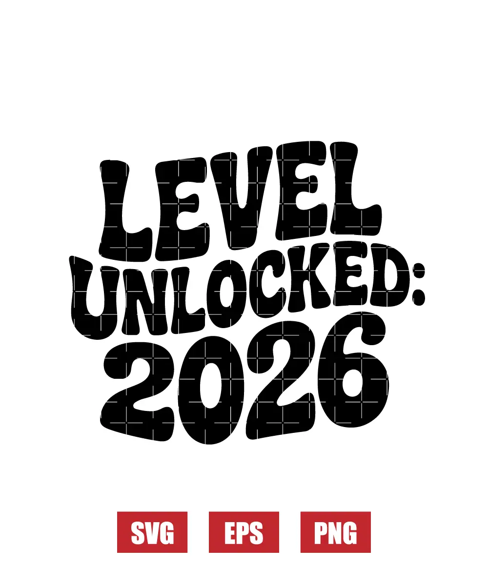Level Unlocked: 2026 Svg