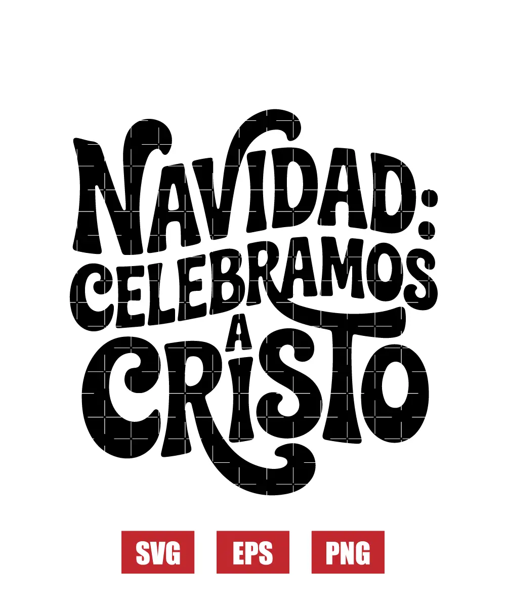 Navidad: Celebramos A Cristo Svg