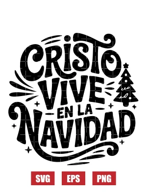 Cristo Vive En La Navidad Svg