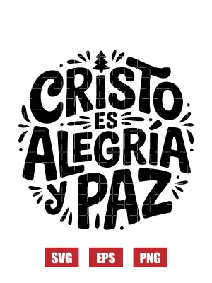 Cristo Es Alegría Y Paz Svg