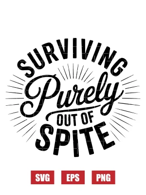 Surviving Purely Out of Spite Svg