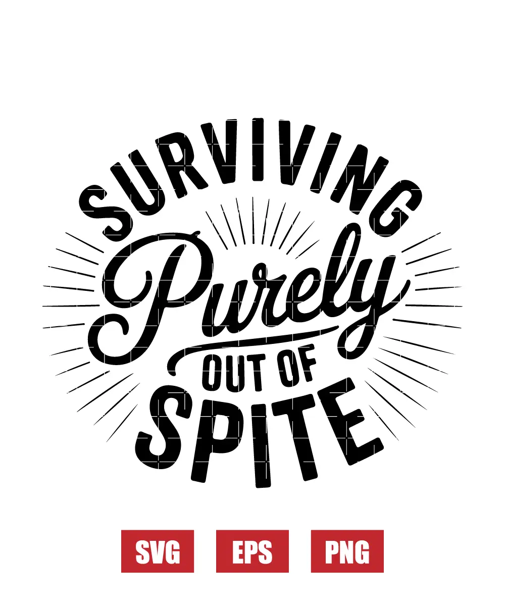 Surviving Purely Out of Spite Svg