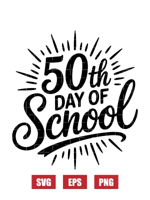 50th Day of School Svg