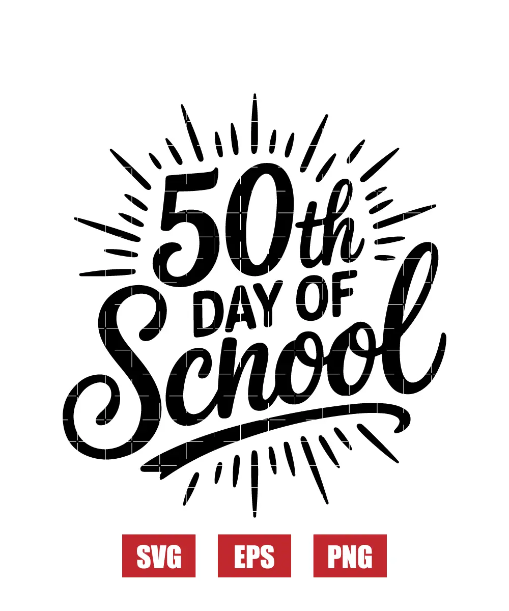 50th Day of School Svg