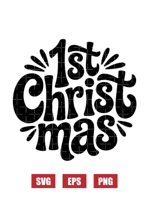 1st Christmas Svg