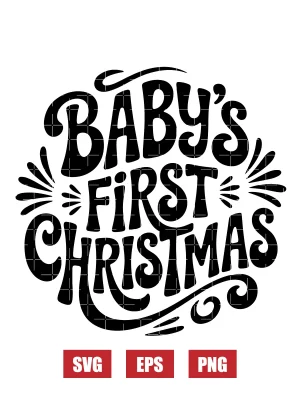 Baby's First Christmas Svg