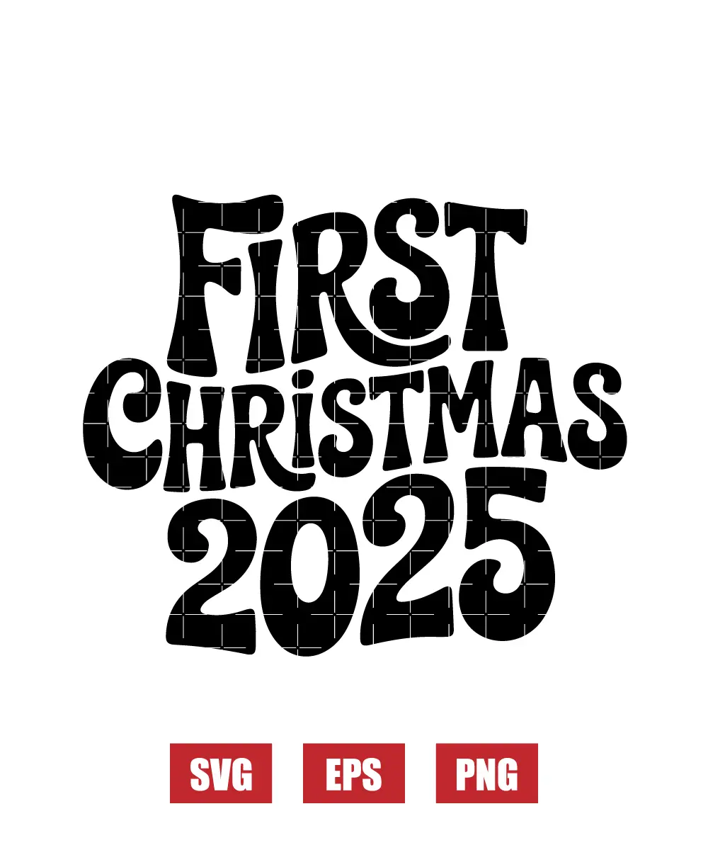 First Christmas 2025 Svg
